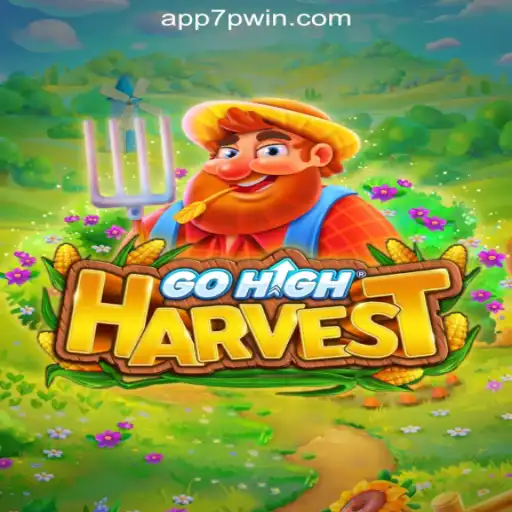 GoHighHarvest: An Exciting New Game by 7PWIN.com